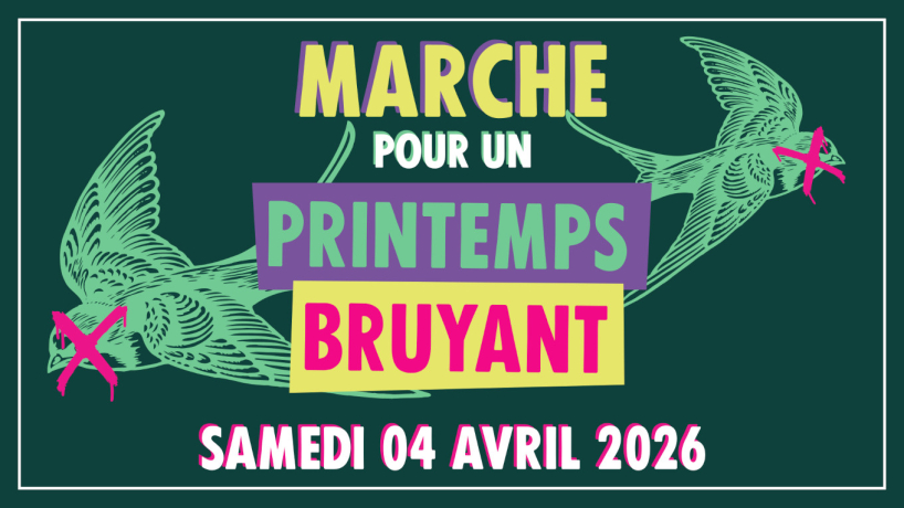Appel à mobilisation pour un Printemps bruyant !